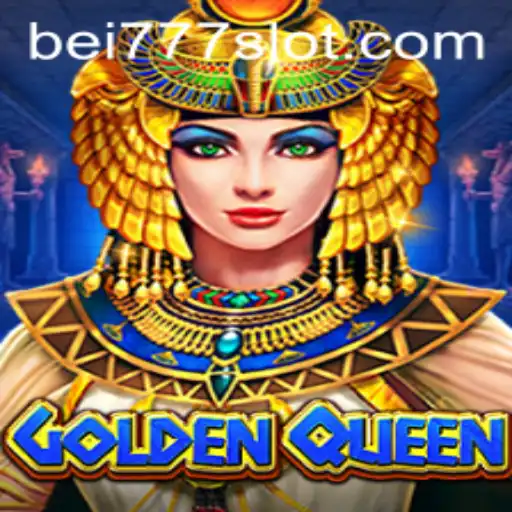 GoldenQueen Game: An Exciting Adventure Awaits With BEI777