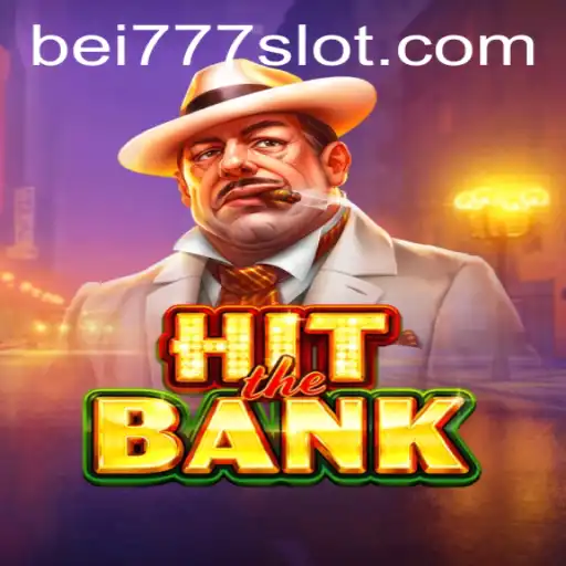 HitTheBank: A Thrilling Game Adventure with BEI777
